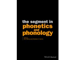 The Segment in Phonetics and Phonology