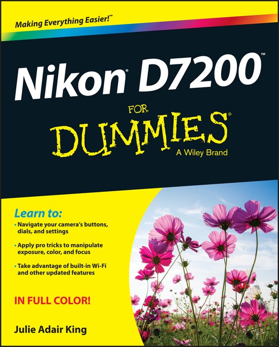 Couverture du livre : Nikon D7200 For Dummies, en couleur, avec des fleurs en bas.
