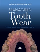 Managing Tooth Wear