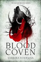 The Blood Bound Series 1 - Blood Coven