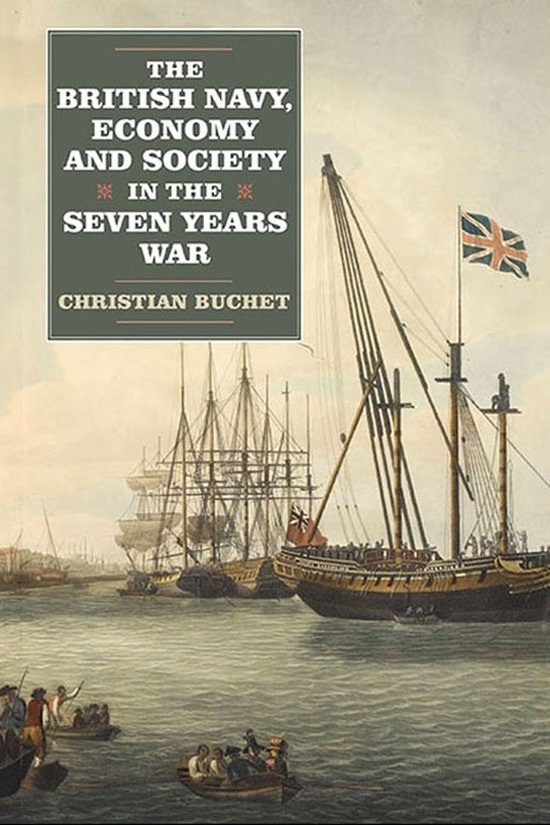 Boek "The British Navy, Economy And Society In The Seven Years War" met een schilderij van zeilschepen.