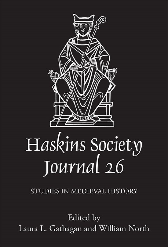Haskins Society Journal 26, études d'histoire médiévale. Avec une illustration d'un roi assis sur un trône.