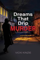 Dreams That Drip Murder