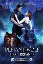 Cursed & Hunted 8 - Defiant Wolf