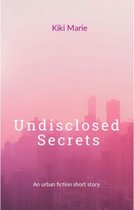 Undisclosed Secrets