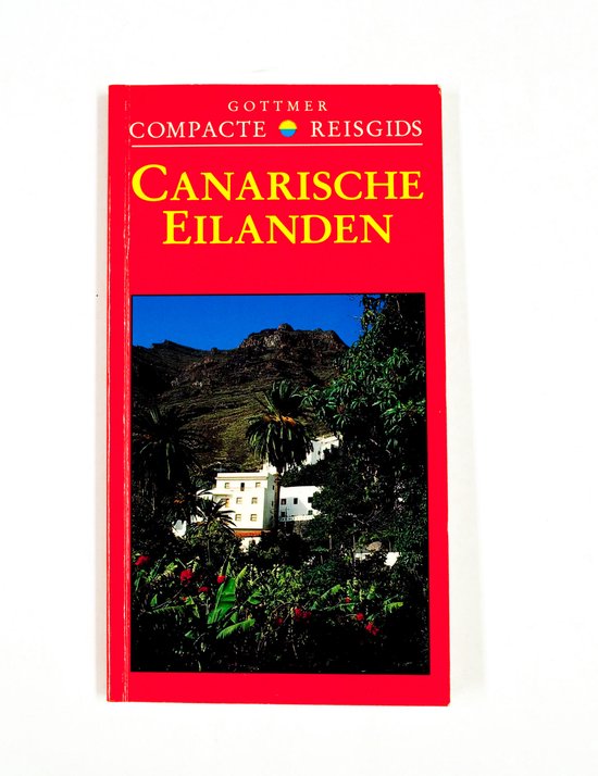 Gottmer compacte reisgidsen Canarische eilanden - cover