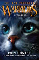 Warriors: The New Prophecy 4 - STARLIGHT (Warriors: The New Prophecy, Book 4)
