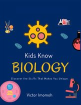 Kids Know Series 6 - Kids Know Biology