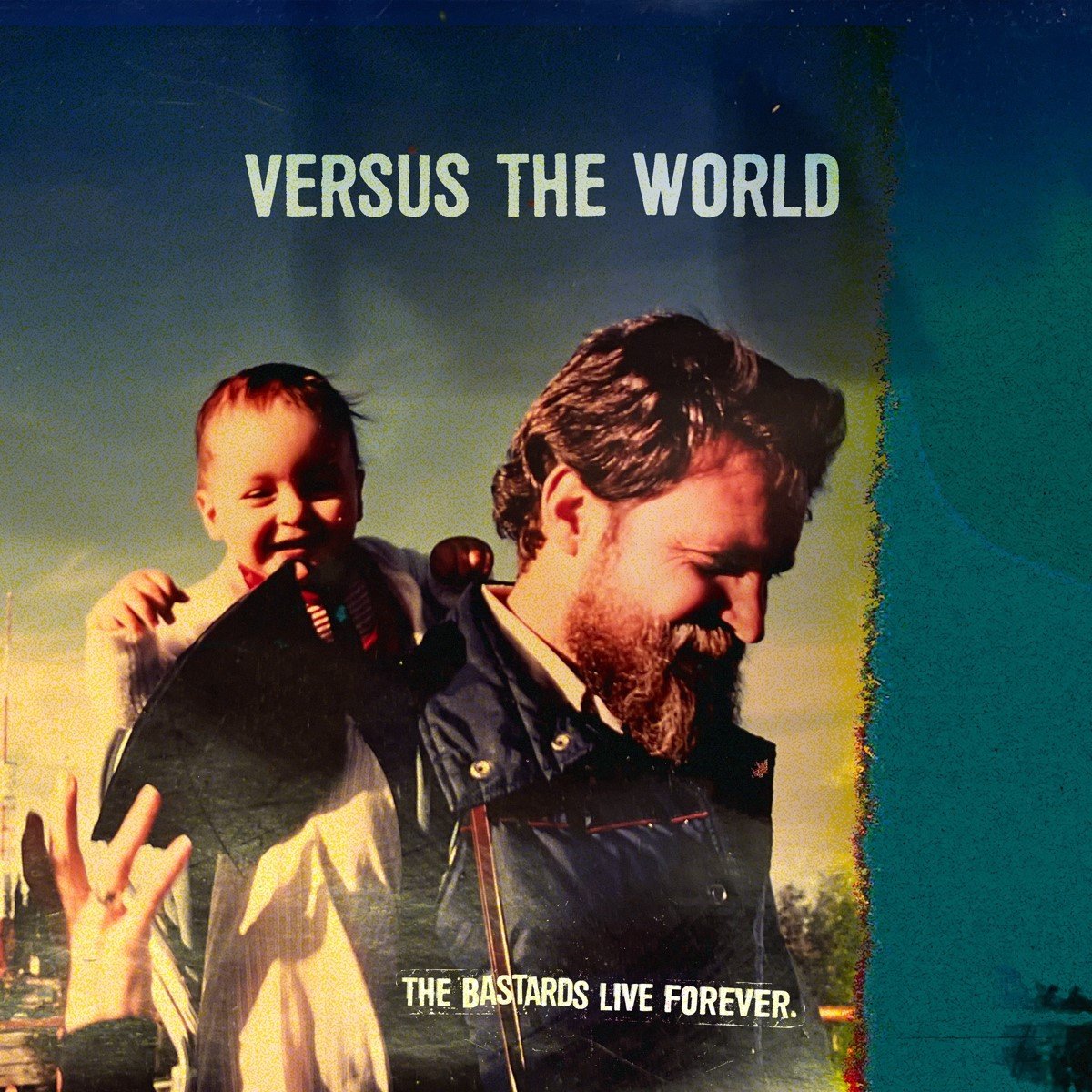 Versus The World - The Bastards Live Forever (LP)