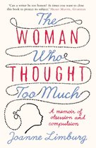 The Woman Who Thought Too Much