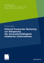 Internal Corporate Venturing zur Steigerung der Innovationsfaehigkeit etablierte