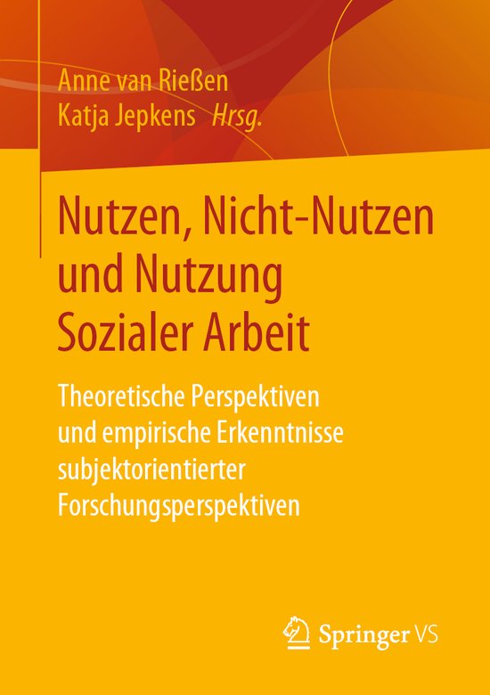 Nutzen, Nicht-Nutzen und Nutzung Sozialer Arbeit - cover
