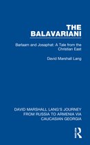 David Marshall Lang's Journey from Russia to Armenia via Caucasian Georgia-The Balavariani