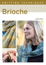 Knitting Techniques 0 - Knitting Techniques: Brioche