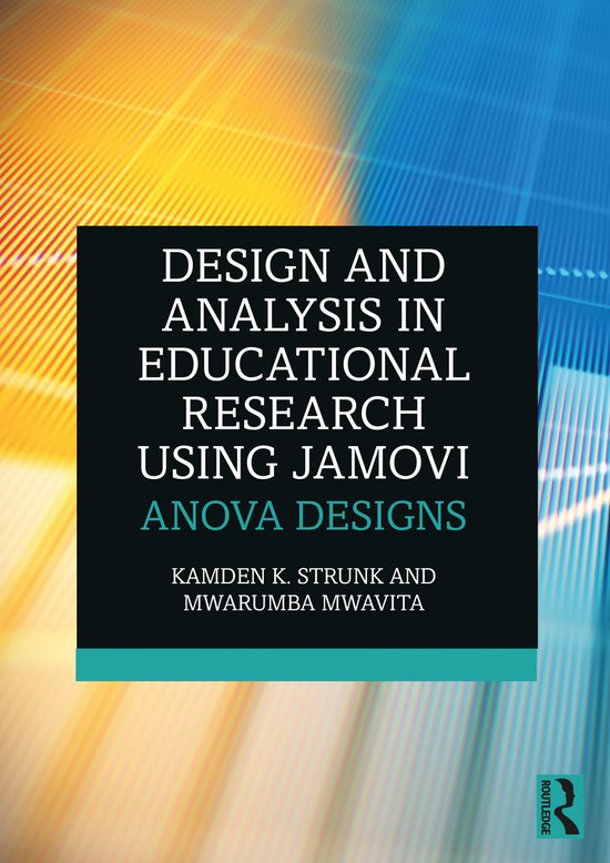 Design and Analysis in Educational Research Using jamovi - cover