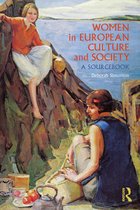 Women In European Culture & Society From