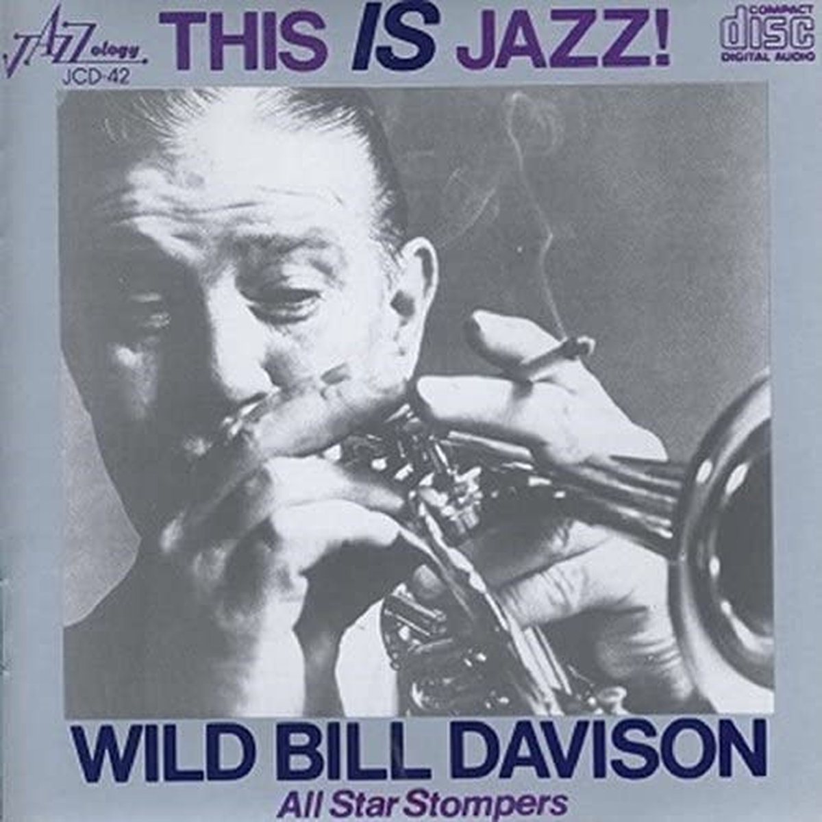 Wild Bill Davison And His All Star Stompers - This Is Jazz! (CD)