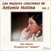 Antonio Molina - Las Mejores Canciones Vol. 1 (CD)