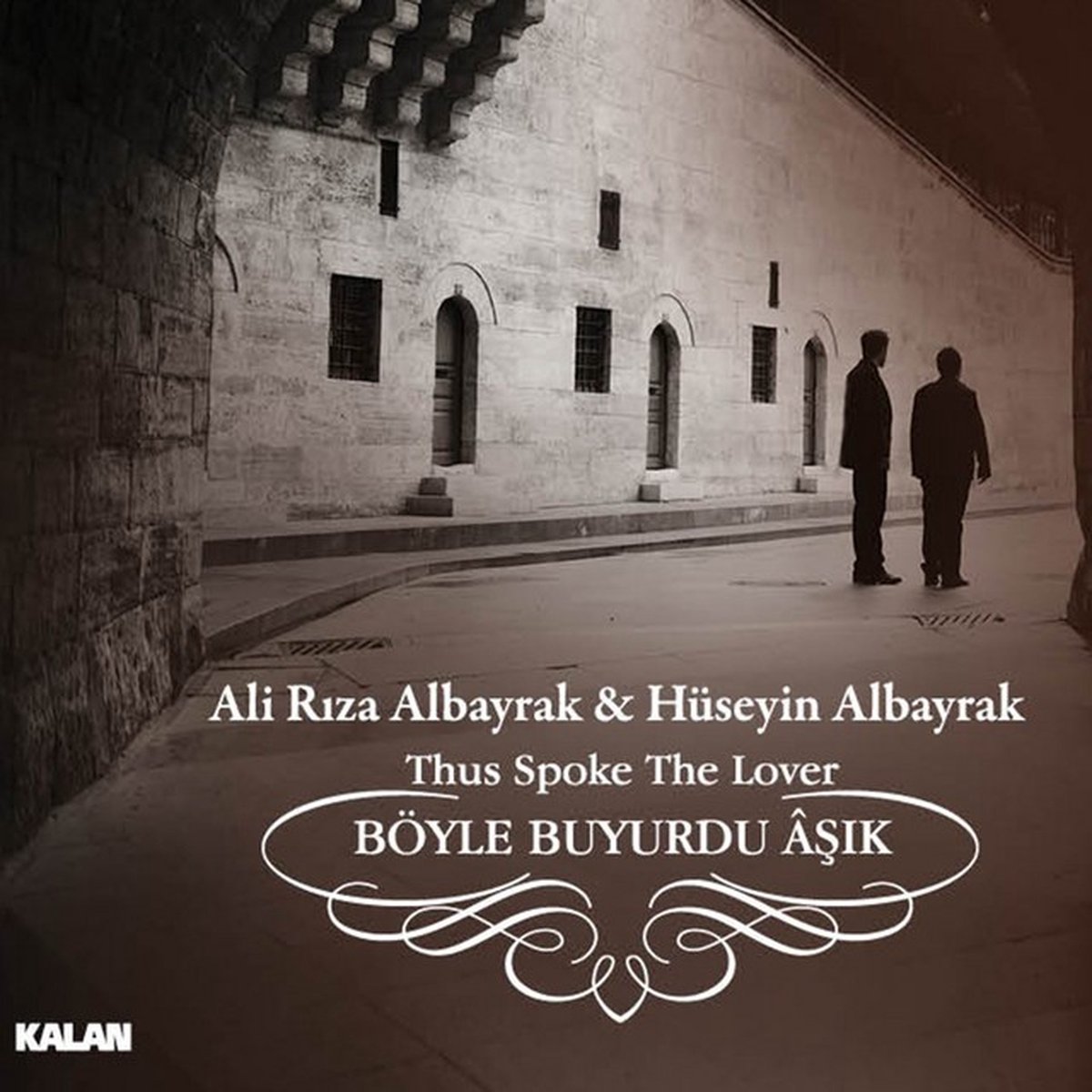 Ali Riza Albayrak & Hüseyin Albayrak - Böyle Buyurdu A?ik (CD)