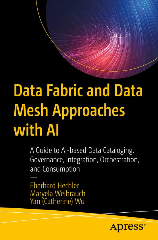 Data Fabric and Data Mesh Approaches with AI - cover