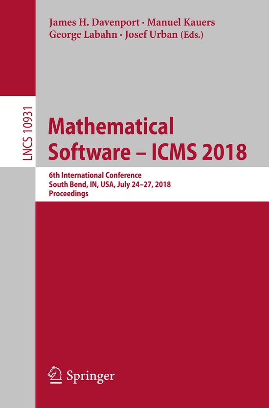 Lecture Notes in Computer Science10931- Mathematical Softwar ... - cover