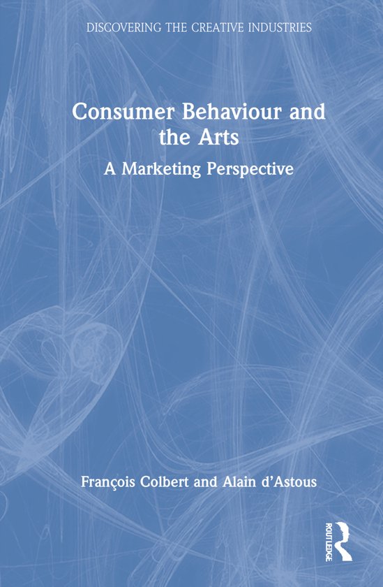 Discovering the Creative Industries- Consumer Behaviour and  ... - cover