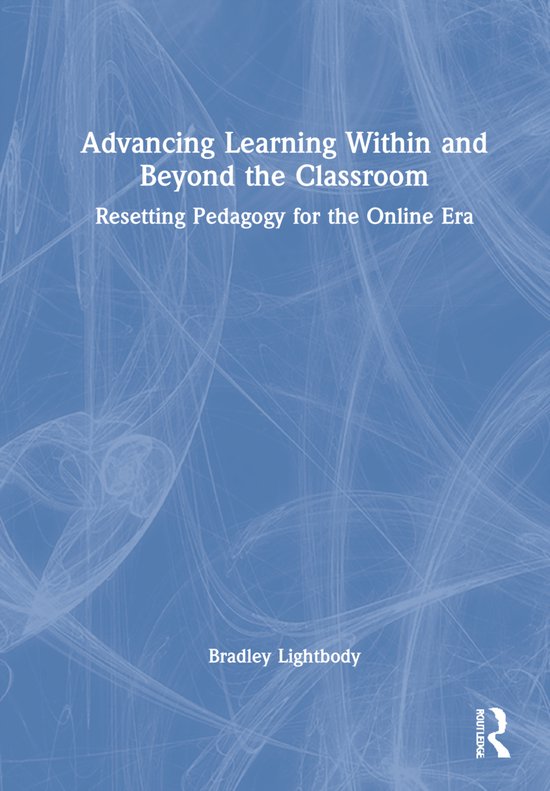 Advancing Learning Within and Beyond the Classroom - cover