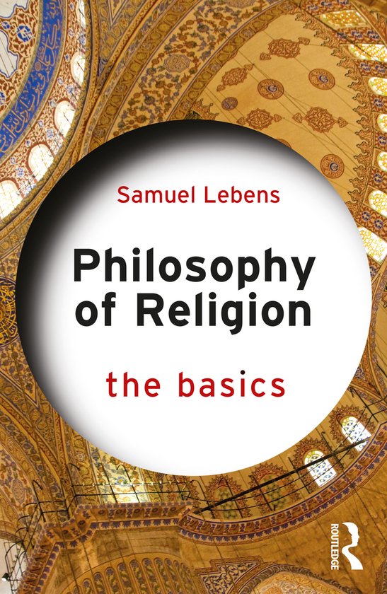 The Basics- Philosophy of Religion: The Basics