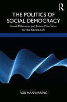 The Politics of Social Democracy