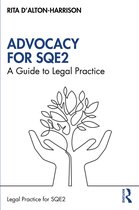 The Skills of Legal Practice Series for SQE2- Advocacy for SQE2