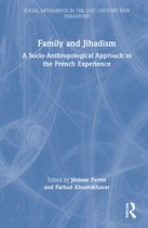 Social Movements in the 21st Century: New Paradigms- Family and Jihadism