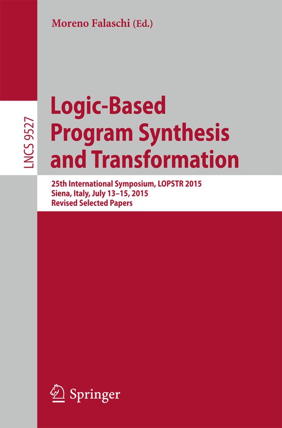 Lecture Notes in Computer Science9527- Logic-Based Program Synthesis ...