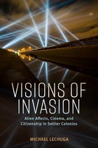 Race, Rhetoric, and Media Series- Visions of Invasion