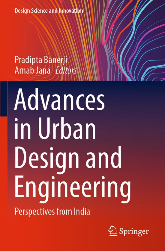Design Science and Innovation- Advances in Urban Design and  ... - cover