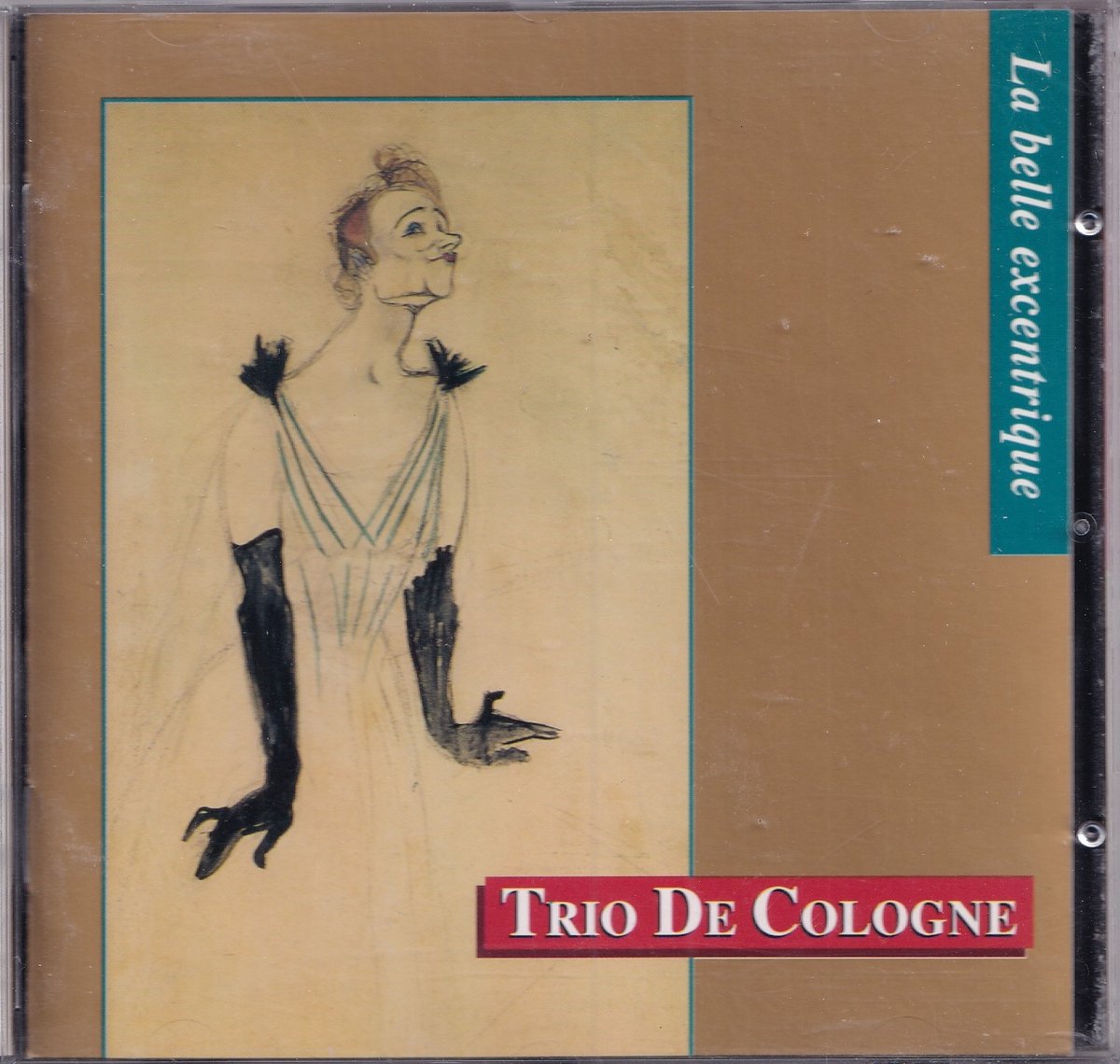 La belle excentrique - George Bizet, Gabriel Fauré, Claude Debussy, Erik Satie - Trio de Cologne, Laura Young, Ceca Madzarevic, Zoran Dukic