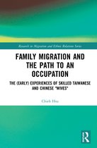 Research in Migration and Ethnic Relations Series- Family Migration and the Path to an Occupation