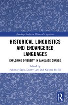 Routledge Studies in Historical Linguistics- Historical Linguistics and Endangered Languages