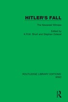 Routledge Library Editions: WW2- Hitler's Fall