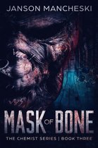 The Chemist Series 3 - Mask of Bone