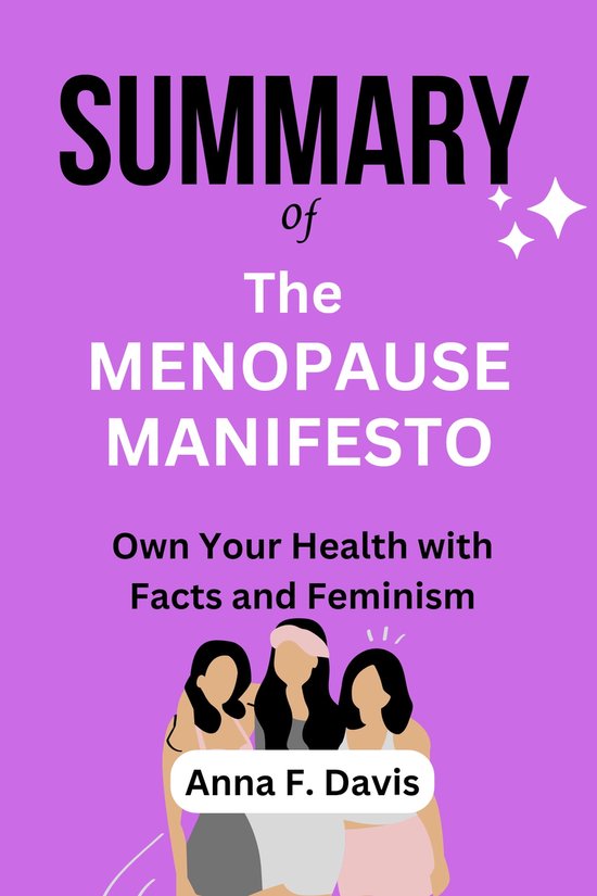WiseRead Summaries 1 Summary of The menopause manifesto (ebook), Anna