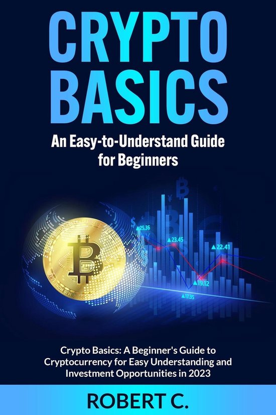 Crypto Basics: An Easy-to-Understand Guide for Beginners (ebook ...