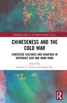 Routledge Studies in the Modern History of Asia- Chineseness and the Cold War