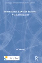 Routledge-Noordhoff International Editions- International Law and Business