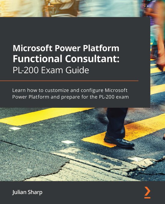 Microsoft Power Platform Functional Consultant: PL-200 Exam  ... - cover