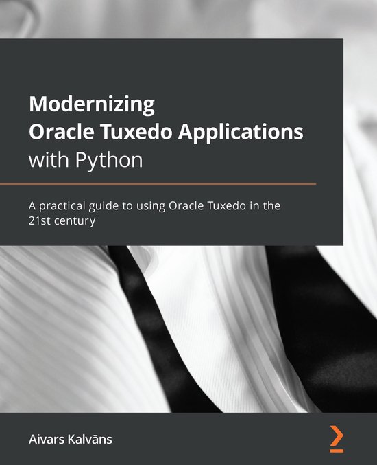 Modernizing Oracle Tuxedo Applications with Python - cover