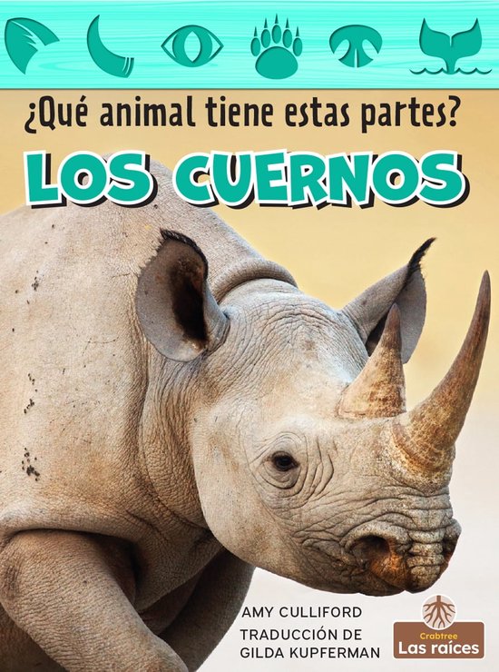 ¿Qué animal tiene estas partes? (What Animal Has These Parts?) Los
