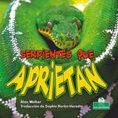 Hechos para sobrevivir (Built to Survive) - Serpientes que aprietan (Snakes That Squeeze)