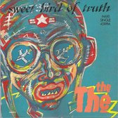Sweet Bird Of Truth (Maxi-Single, LP)