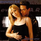 Evolution A.R. - Locos De Amor (CD)