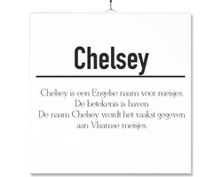 Tegel Met Opdruk | Betekenis | Kado | Cadeau | Met Naam - Chelsey